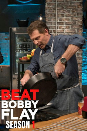 Beat Bobby Flay 1. évad (2013-08-24) poszter