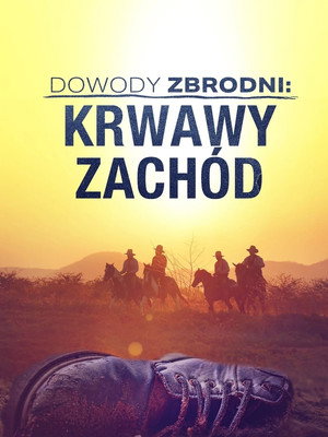 Cold Case Files: Dead West poszter