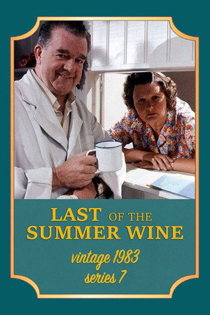 Last of the Summer Wine 7. évad (1983-01-30) poszter