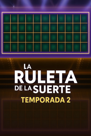 La Ruleta de la Suerte Noche 2. évad (2025-10-20) poszter