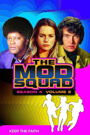 The Mod Squad 4. évad (1971-09-14) poszter