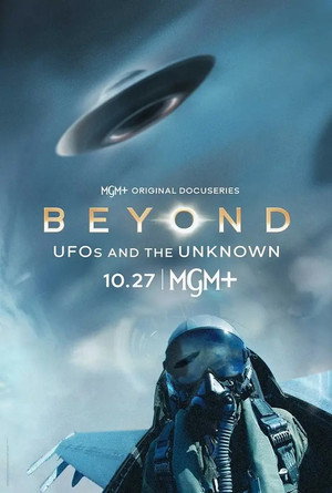 Beyond: UFOS and the Unknown poszter