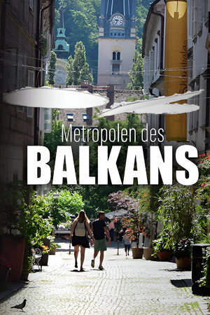 A Balkán fővárosai
