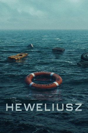 Heweliusz Minisorozat (2025-11-05) poszter