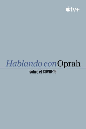 Oprah Talks COVID-19 poszter