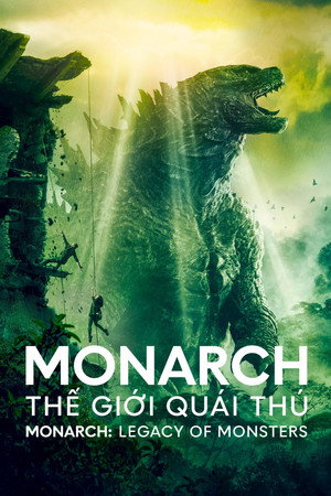 Monarch: A szörnyek hagyatéka poszter