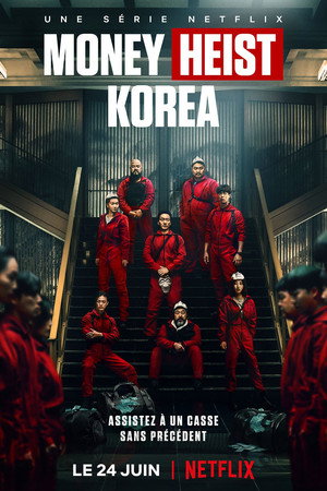 A nagy pénzrablás: Korea poszter