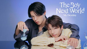 The Boy Next World ～並行世界の恋人～ kép