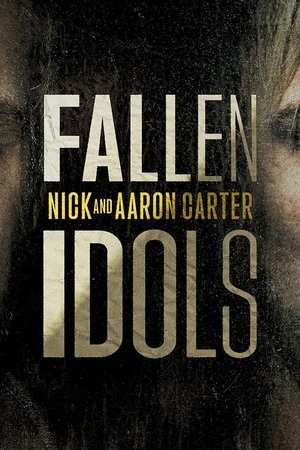 Nick és Aaron Carter: Bukott bálványok poszter
