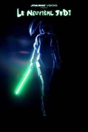 A Star Wars: Látomások bemutatja: A kilencedik jedi poszter