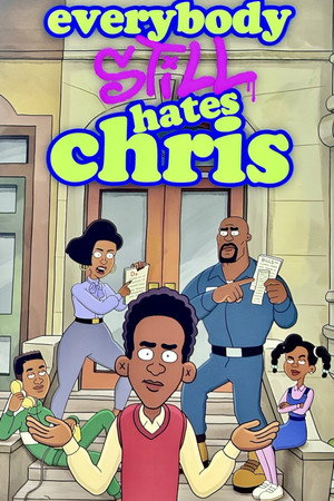 Everybody Still Hates Chris poszter