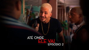 Até Onde Ele Vai 1. évad Ep.2 2. epizód