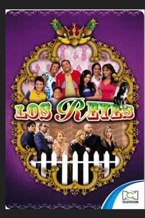 Los Reyes 1. évad (2005-01-02) poszter