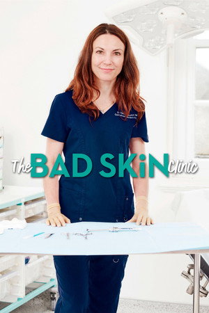 The Bad Skin Clinic 3. évad (2021-08-31) poszter