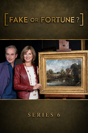 Fake or Fortune? 6. évad (2017-08-20) poszter