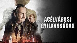 Acélvárosi gyilkosságok kép