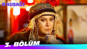 N Kuşağı 1. évad Ep.3 3. epizód