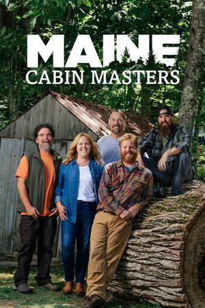 Maine Cabin Masters 8. évad (2022-11-07) poszter