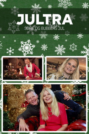 JULTRA: Sofie og Bubbers jul 1. évad (2014-12-01) poszter
