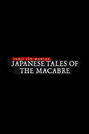 Junji Ito hátborzongató japán meséi poszter
