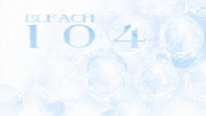 Bleach 1. évad Ep.104 104. epizód