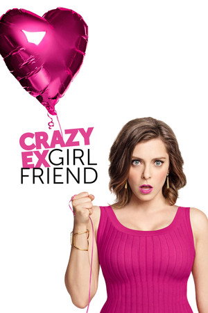 Crazy Ex-Girlfriend poszter