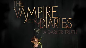 The Vampire Diaries: A Darker Truth kép
