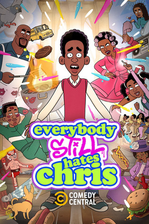 Everybody Still Hates Chris 1. évad (2024-09-25) poszter