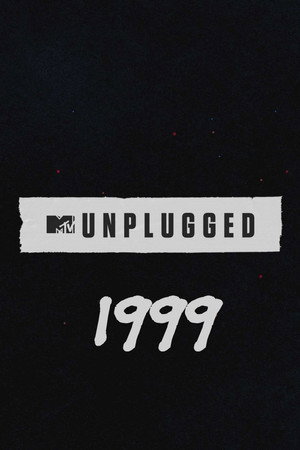 MTV Unplugged 10. évad (1999-03-23) poszter