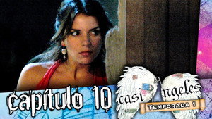 Casi Ángeles 1. évad Ep.10 10. epizód