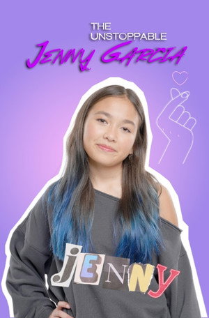 The Unstoppable Jenny Garcia 1. évad (2025-09-05) poszter