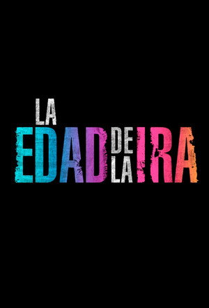 La edad de la ira poszter
