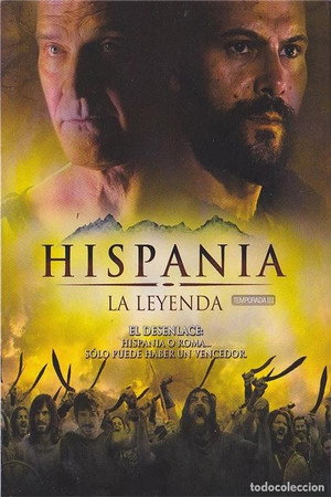Hispania, la leyenda 3. évad (2012-06-11) poszter