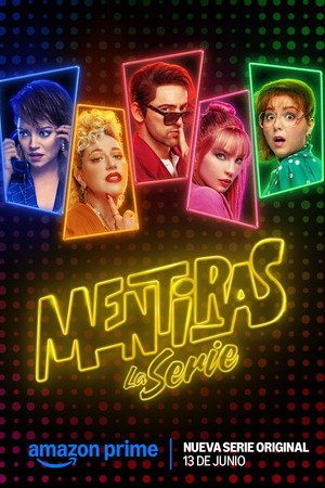 Mentiras, la serie poszter