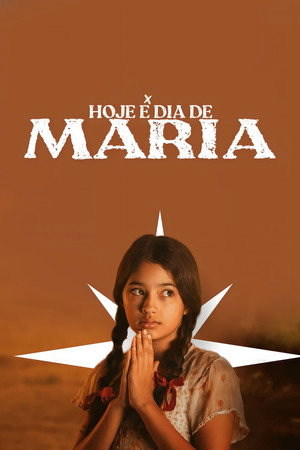 Hoje é Dia de Maria poszter