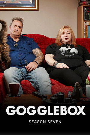 Gogglebox 7. évad (2016-02-19) poszter