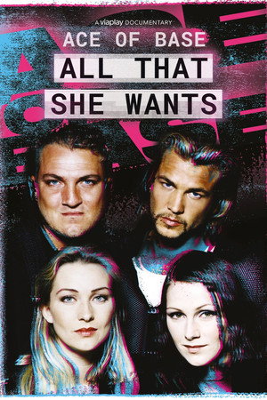 Ace of Base: All That She Wants 1. évad (2024-05-01) poszter