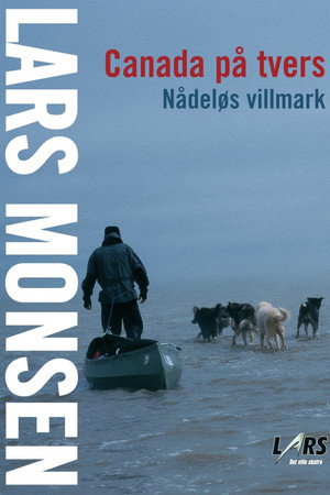 Canada på tvers med Lars Monsen poszter