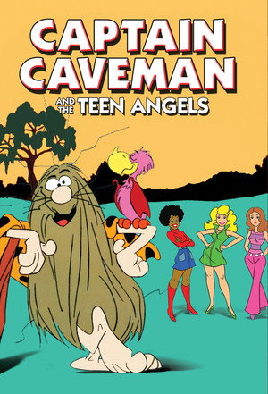 Captain Caveman and the Teen Angels 1. évad (1980-03-08) poszter