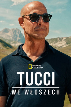 Stanley Tucci: Az olasz konyha nyomában poszter