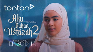 Aku Bukan Ustazah 2. évad Ep.14 14. epizód