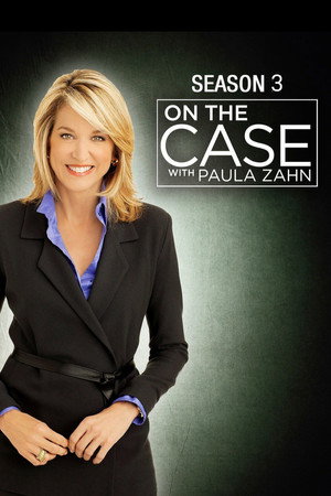 On the Case with Paula Zahn 3. évad (2010-11-07) poszter