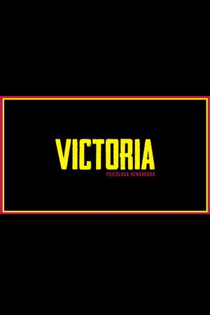 Victoria, Psicóloga Vengadora poszter