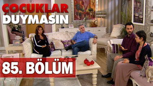 Çocuklar Duymasın 6. évad Ep.19 19. epizód