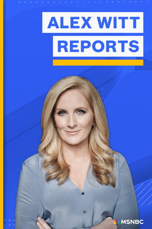 Alex Witt Reports poszter