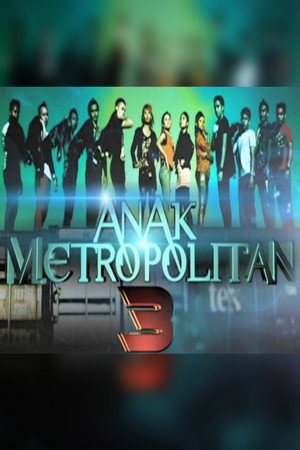 Anak Metropolitan 3. évad (2012-04-18) poszter