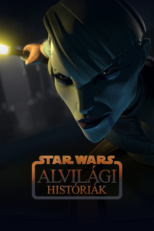 Star Wars: Alvilági históriák poszter