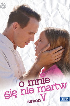 O mnie się nie martw 5. évad (2016-09-02) poszter
