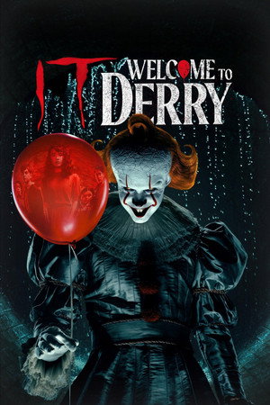 IT: Welcome to Derry poszter