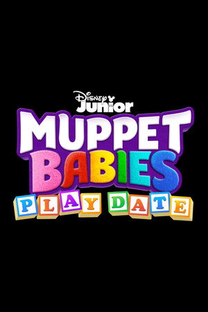 Muppet Babies: Play Date poszter